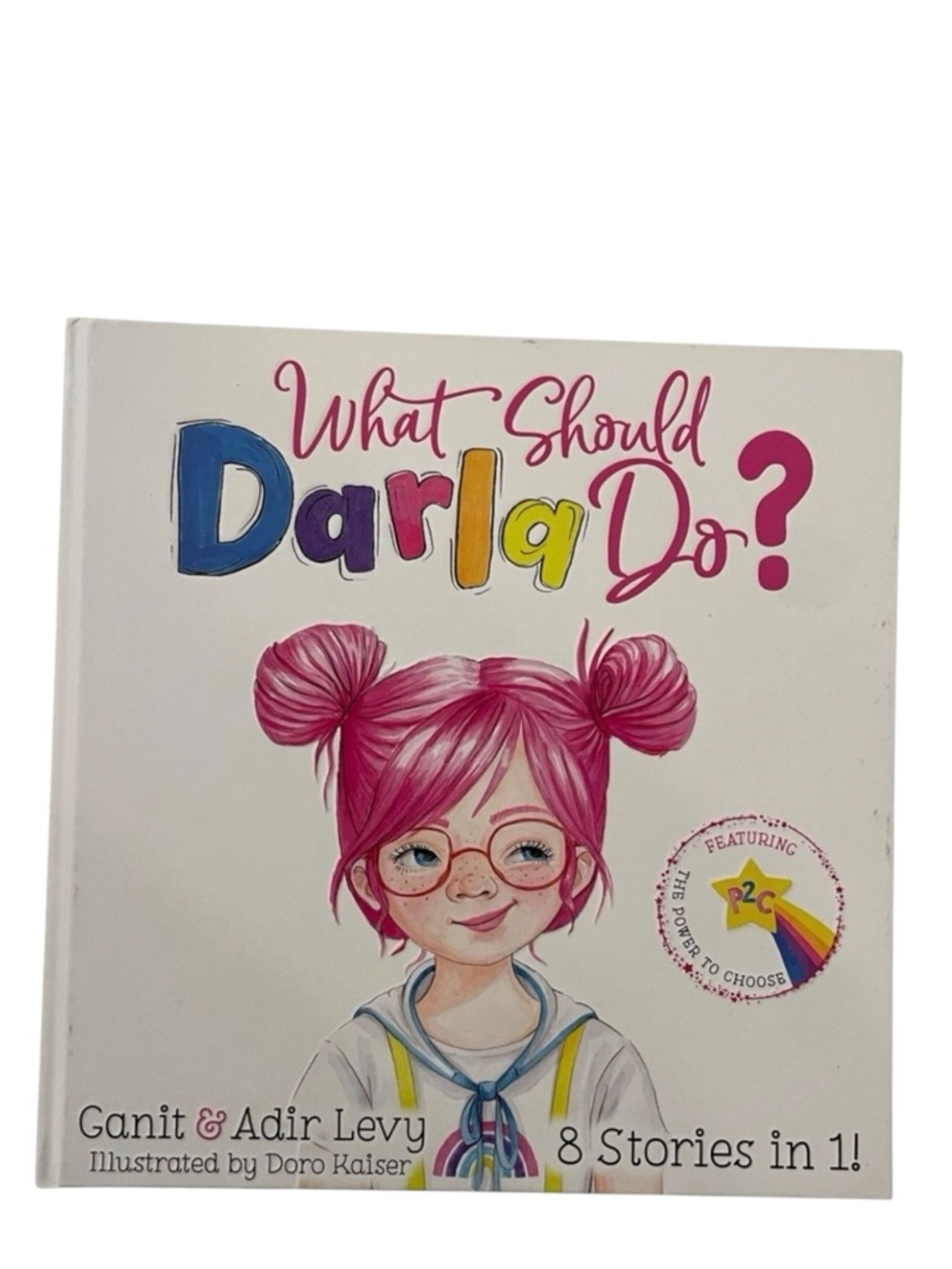 What Should Darla Do? Children's Book